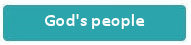 Topic button - God's people