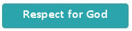 Topic button - Respect for God